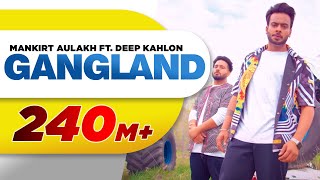 Poster gangland lyrics – mankirt aulakh feat. deep kahlon