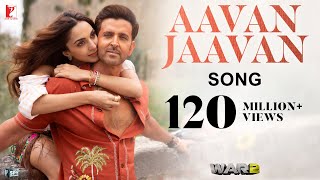 Poster  Aavan Jaavan Lyrics – War 2 | Arijit Singh 