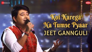 Poster koi karega na tumse pyaar lyrics – jeet gannguli, rashmi virag