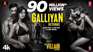 Poster Galliyan Returns Lyrics – Ek Villain 2 | Ankit Tiwari