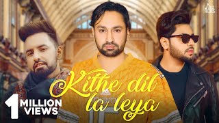 Poster kithe dil la leya lyrics कीथे दिल ला लेया – jaskaran gabbi