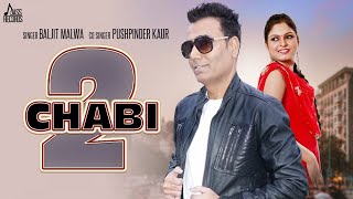Poster chaabi 2 lyrics – baljit malwa, pushpinder kaur