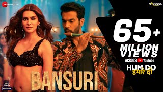 Poster बाँसुरी bansuri lyrics in hindi – hum do hamare do | rajkummar rao & kriti sanon