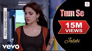 Poster tum se lyrics – jalebi