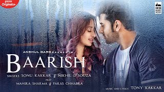 Poster बारिश baarish – sonu kakkar, nikhil d’souza