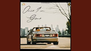 Poster 
Once I’m Gone Lyrics – Zehr Vibe 