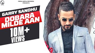 Poster dobara milde aan lyrics – garry sandhu