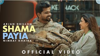 Poster shama payia lyrics – arjan dhillon