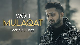 Poster Woh Mulaqat Lyrics – Madhur Sharma