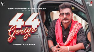 Poster 44 goriye lyrics – jagga boparai