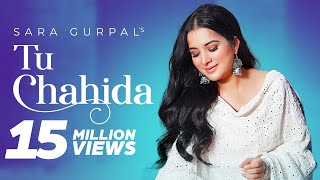 Poster tu chahida lyrics – sara gurpal
