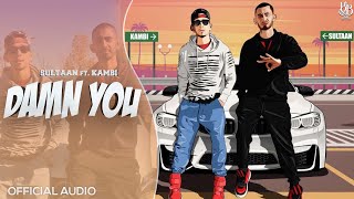 Poster damn you lyrics – kambi x sultaan