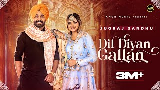 Poster Dil Diyan Gallan Lyrics – Jugraj Sandhu