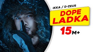 Poster dope ladka lyrics – ikka | dr. zeus