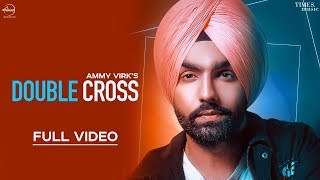Poster double cross lyrics – ammy virk | ikwinder singh
