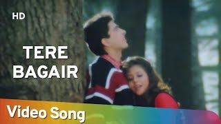 Poster तेरे बग़ैर tere baghair lyrics in hindi – aa gale lag jaa