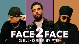 Poster Face 2 Face Lyrics – Khan Bhaini | Fateh DOE