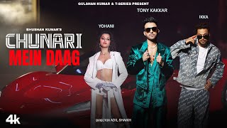Poster Chunari Mein Daag Lyrics – Tony Kakkar | Yohani x Ikka