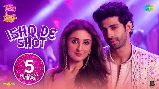 Poster 
Ishq De Shot Lyrics – Kahan Shuru Kahan Khatam 