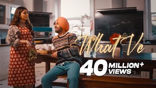 Poster व्हाट वे What Ve lyrics in Hindi – Diljit Dosanjh, Nimrat Khaira