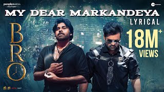 Poster My Dear Markandeya Lyrics – Bro | First Single