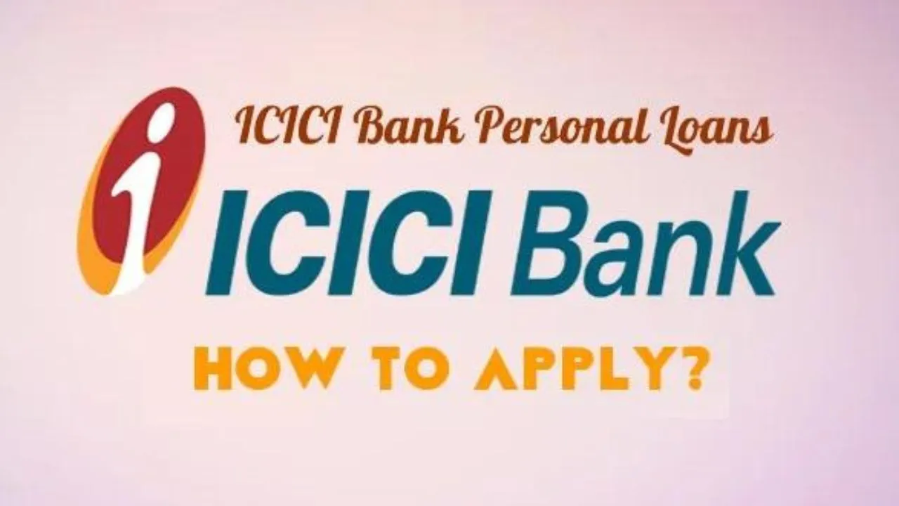 ICICI BANK LOANS
