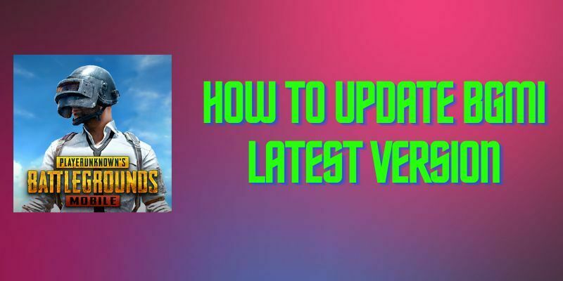 How to download BGMI latest version 2.2