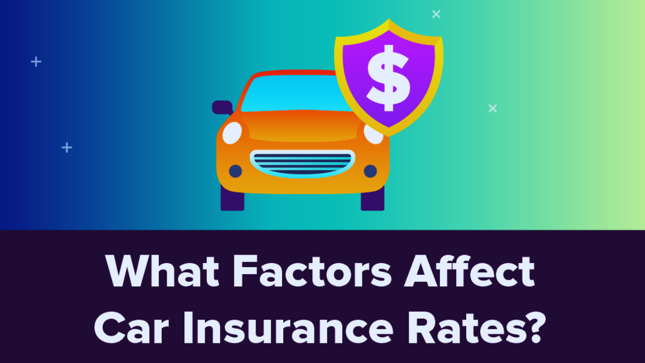 Factors Affecting Car Insurance Rates